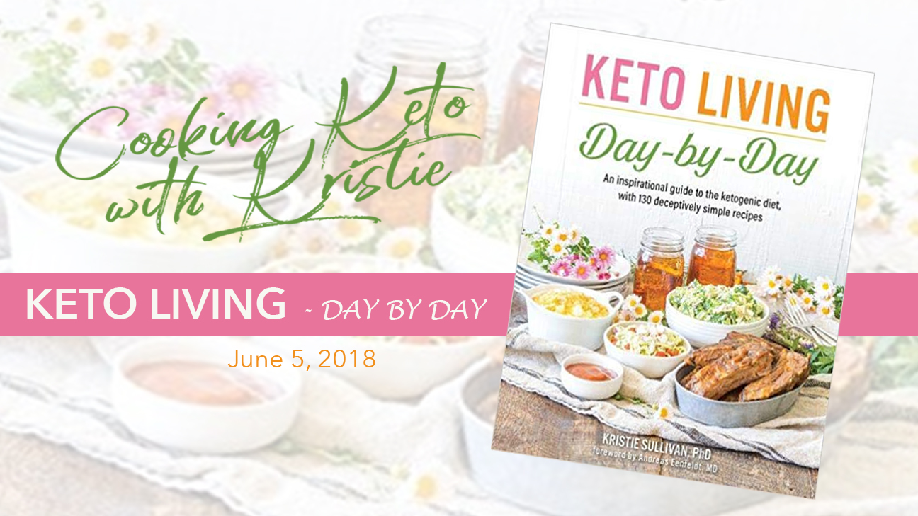 Keto Living – Day by Day